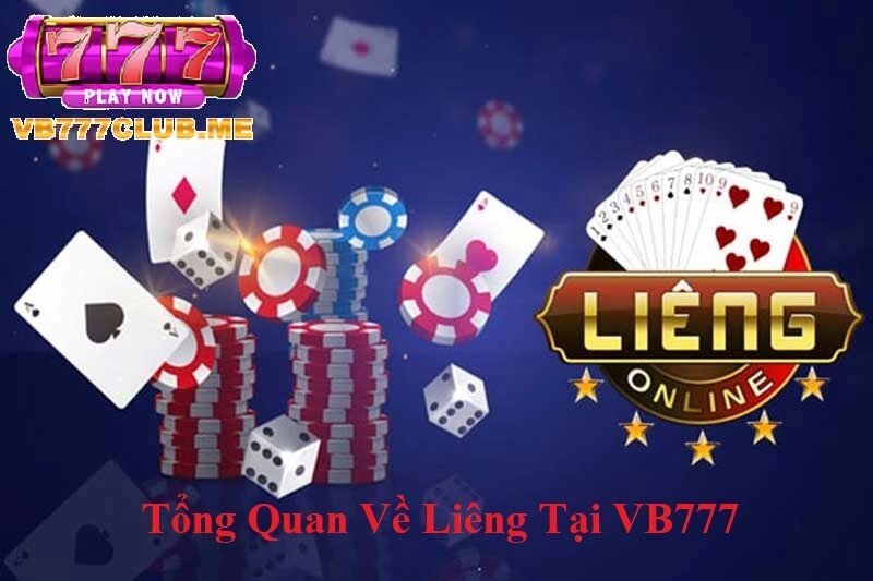 Tổng quan về Liêng tại VB777